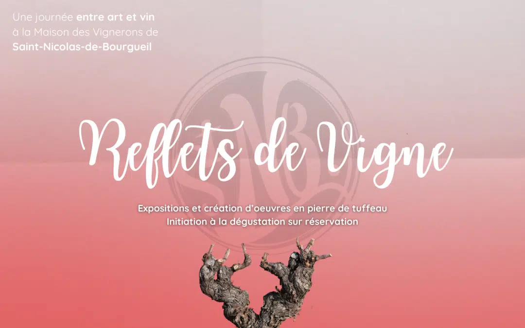 Reflets de Vigne